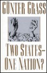 Two States--One Nation? - Günter Grass