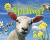 How Do You Know It S Spring? - Ruth Owen