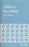 Adios a las armas - Ernest Hemingway