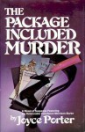 The Package Included Murder - Joyce Porter