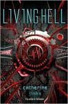 Living Hell - Catherine Jinks