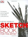 The Sketch Book for the Artist - Sarah Simblet