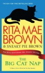 The Big Cat Nap (Mrs. Murphy, #20) - Rita Mae Brown