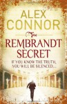 The Rembrandt Secret - Alex Connor