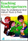 Teaching Kindergartners - Ruth Beechick