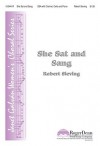 She Sat and Sang - Christina Rossetti, Robert Sieving