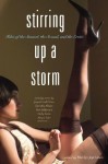 Stirring Up a Storm: Tales of the Sensual, the Sexual, and the Erotic - Marilyn Jaye Lewis