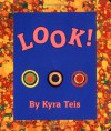 Look! - Kyra Teis