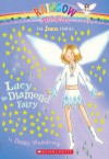 Lucy the Diamond Fairy (Jewel Fairies #7) - Daisy Meadows