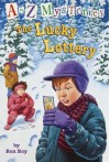 The Lucky Lottery (A to Z Mysteries, #12) - Ron Roy