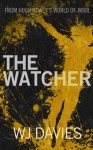 The Watcher - W.J. Davies