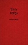 Poezja, cz. 1 - Utwory zebrane, tom VII - Tadeusz Różewicz