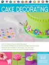 The Complete Photo Guide to Cake Decorating - Autumn Carpenter