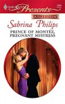 Prince of Montez, Pregnant Mistress - Sabrina Philips