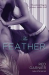 The Feather - Red Garnier