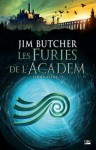 Les Furies de l'Academ - Jim Butcher, Caroline Nicolas