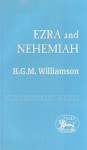 Ezra and Nehemiah - H.G.M. Williamson