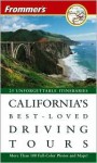 Frommer's California's Best-Loved Driving Tours - Robert Holmes