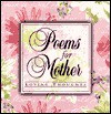 Poems for Mother: Loving Thoughts - Ideals Publications Inc