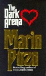 The Dark Arena - Mario Puzo