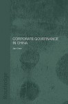 Corporate Governance in China - Chen Jian, Jian Chen