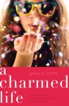 A Charmed Life (The Charmed Life) - Jenny B. Jones