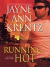 Running Hot (Arcane Society, #5) - Jayne Ann Krentz