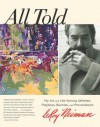 All Told: My Art and Life Among Athletes, Playboys, Bunnies, and Provocateurs - LeRoy Neiman