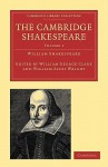 The Cambridge Shakespeare 9 Volume Paperback Set - William Aldis Wright, William George Clark, William Shakespeare