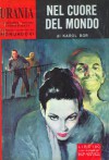 Nel cuore del mondo - Karol Bor, Patrizio Dalloro