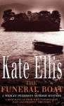 The Funeral Boat - Kate Ellis