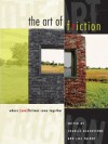 The Art of Friction: Where (Non)Fictions Come Together - Charles Blackstone, Jill Talbot