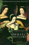 A Student's Guide to Music History - R.J. Stove