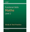 Maths: Functional Skills: Level 2: Study & Test Practice - Richard Parsons