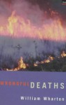Wrongful Deaths - William Wharton