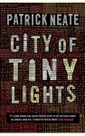 City Of Tiny Lights - Patrick Neate