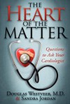 Heart of the Matter - Douglas Westveer, Sandra Jordan