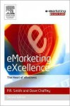 eMarketing Excellence (E-marketing Essentials) - P.R. Smith, Dave Chaffey