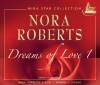 Rebeccas Traum. 3 CDs . Dreams of Love - Nora Roberts;Gerd Alzen