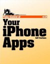 Take Control of Your iPhone Apps - Jeff Carlson