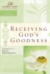 Receiving God's Goodness: Women of Faith Study Guide Series - Christa Kinde