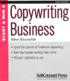 Start and Run a Copywriting Business - Steve Slaunwhite