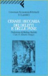 Dei delitti e delle pene - Cesare Beccaria, Alberto Burgio, Stefano Rodotà