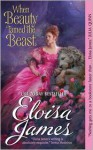 When Beauty Tamed the Beast (Happily Ever Afters, #2) - Eloisa James