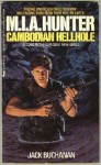 M.I.A. Hunter: Cambodian Hellhole - Jack Buchanan