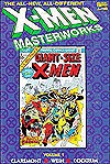 The All-New, All-Different X-Men Masterworks: Giant-Size X-Men No. 1 - Chris Claremont, Len Wein, Dave Cockrum