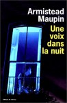 Une voix dans la nuit - Armistead Maupin