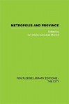 Metropolis and Province: Science in British Culture, 1780 - 1850 - Ian Inkster, Jack B. Morrell