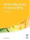 Work Effectively in Accounting Workbook - Michael Fardon