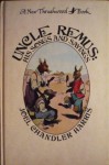 Uncle Remus: His Songs and Sayings - Joel Chandler Harris